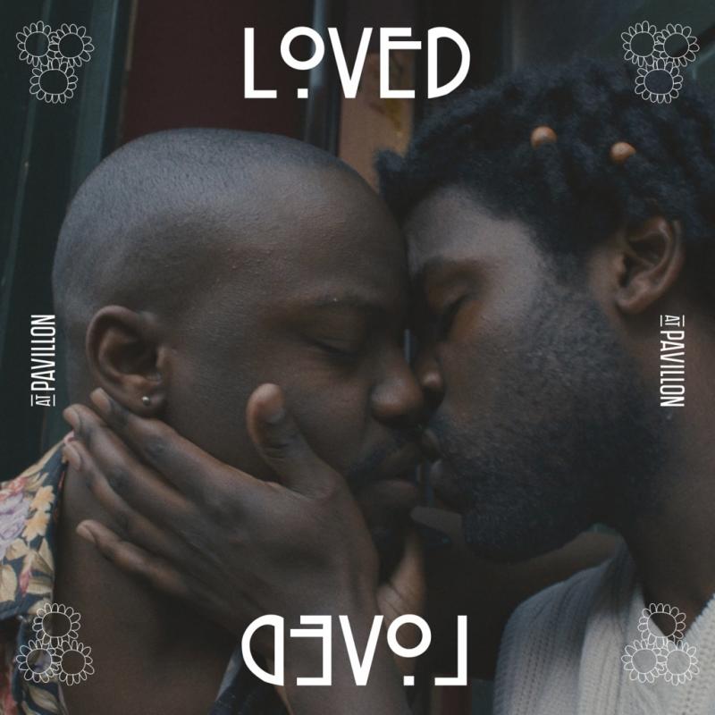 At Pavillon – Loved