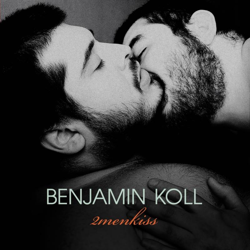 Benjamin Koll – 2menkiss