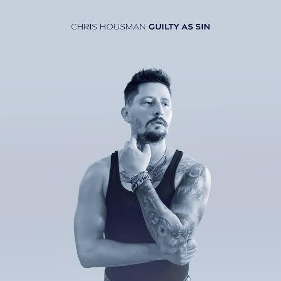 Chris Housman – Guilty as sin