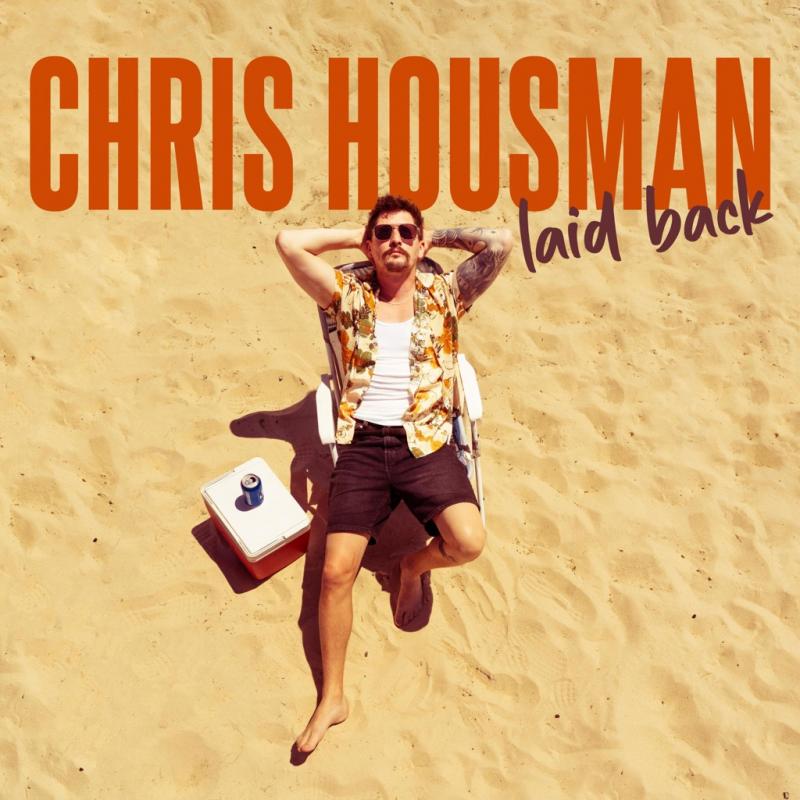 Chris Housman – Laid back