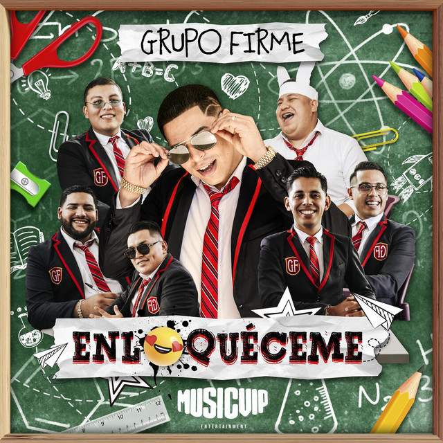 Grupo Firme – Enloquéceme