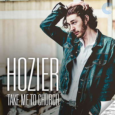 Hozier – Take Me to Church