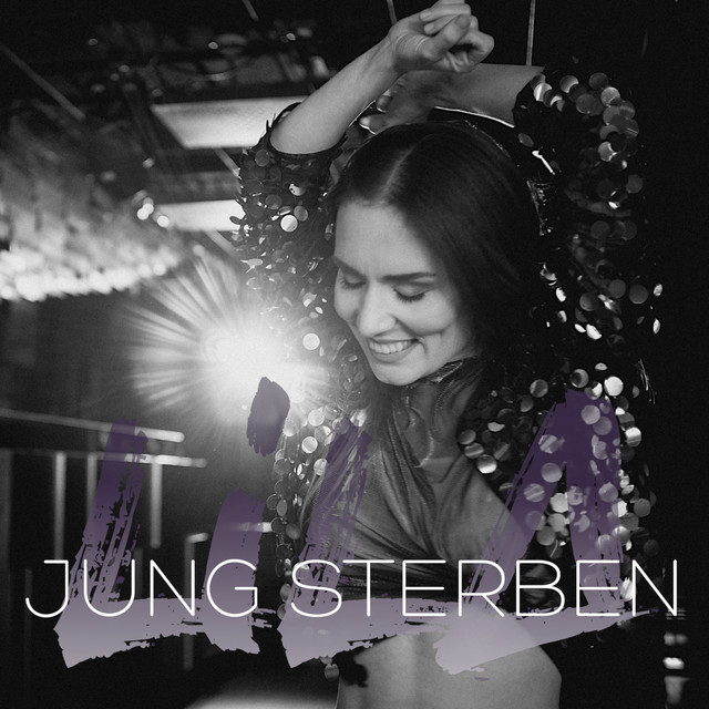 Lieberlila – Jung sterben