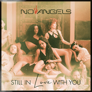 No Angels – Still in Love with you (Celebration Version)