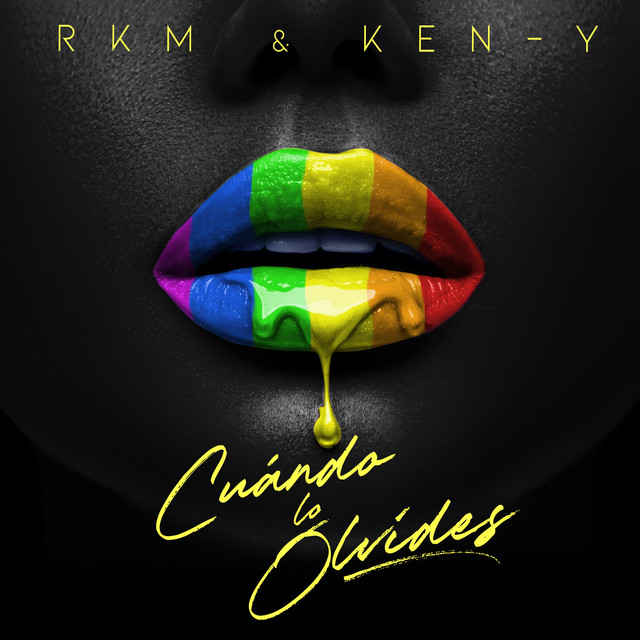 R.K.M & Ken-Y – Cuando Lo Olvides
