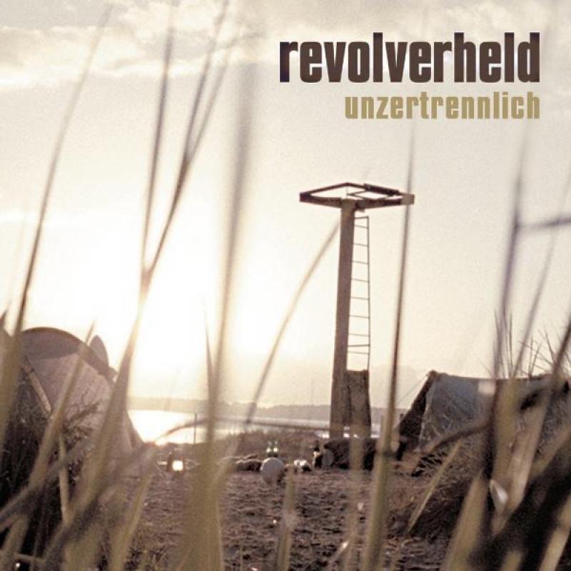 Revolverheld – Unzertrennlich