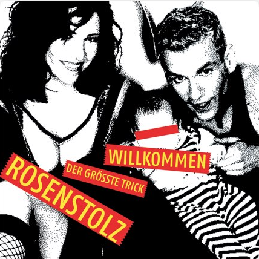 Rosenstolz – Willkommen
