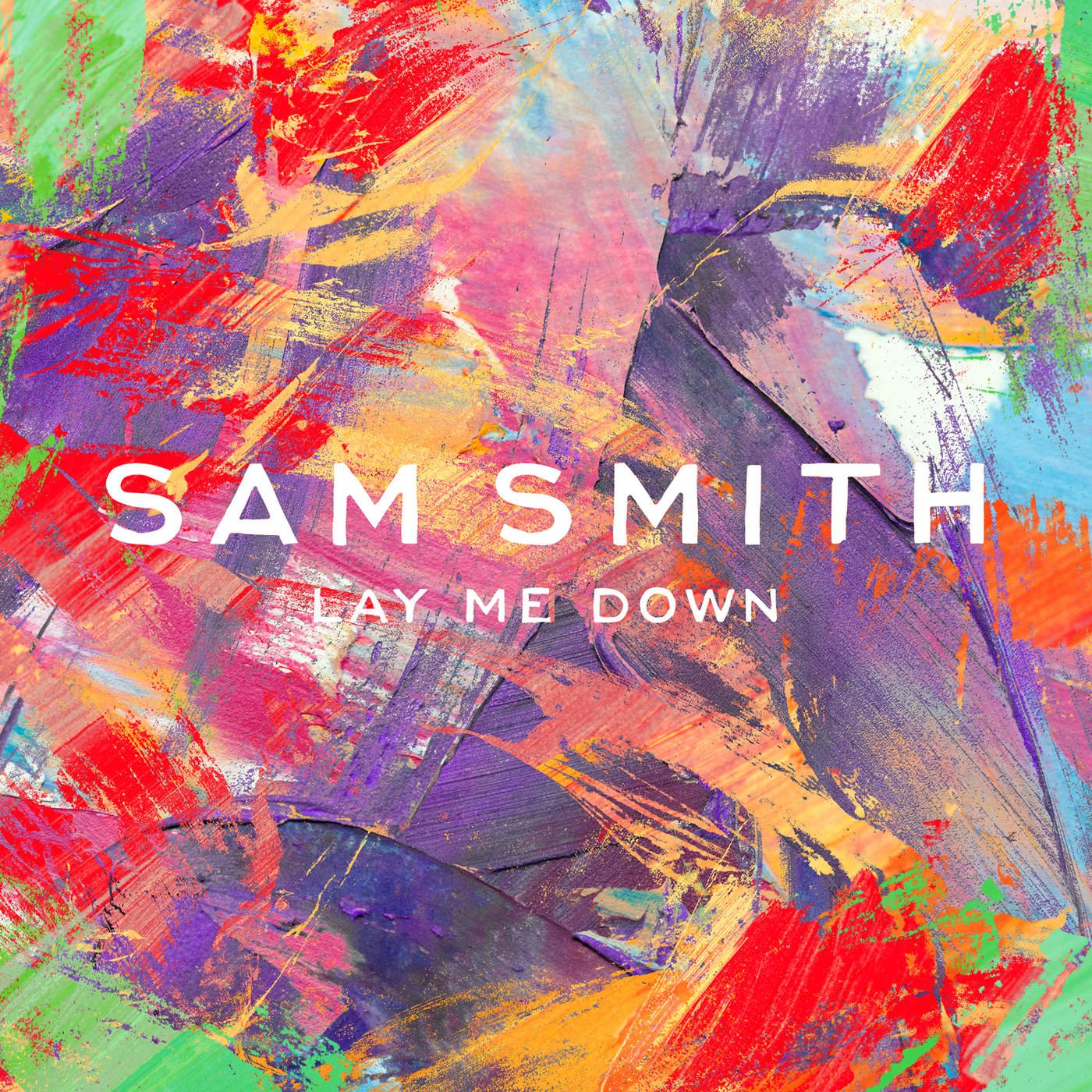 Sam Smith – Lay Me Down