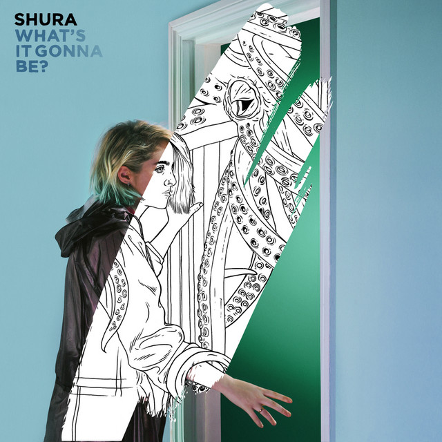 Shura – What’s It Gonna Be