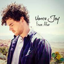 Vance Joy – From Afar