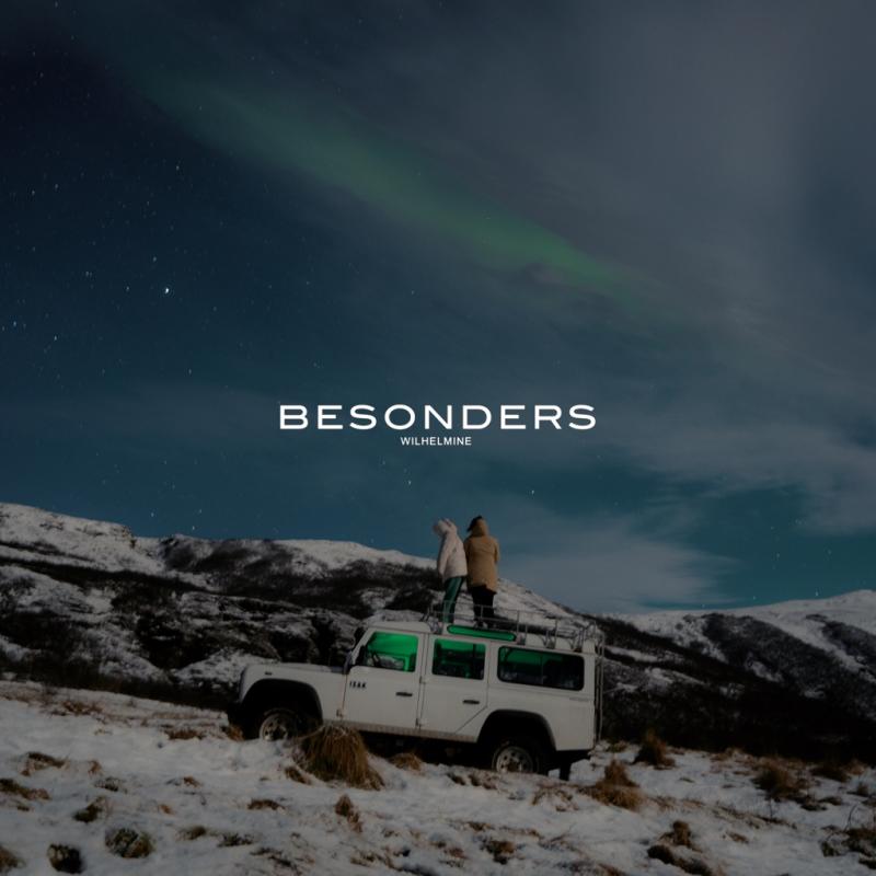 Wilhelmine – Besonders