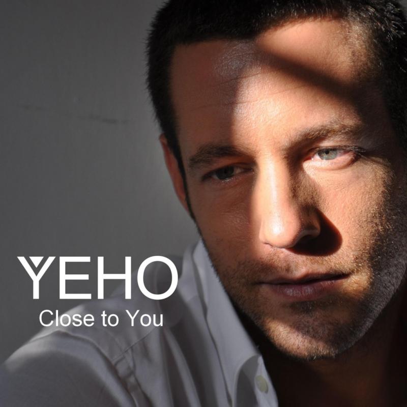 Yeho – Close to you
