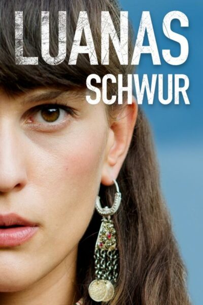 Luanas Schwur