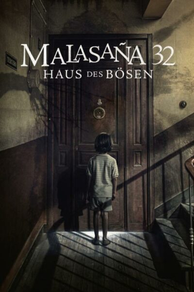 Malasana 32 – Haus des Bösen