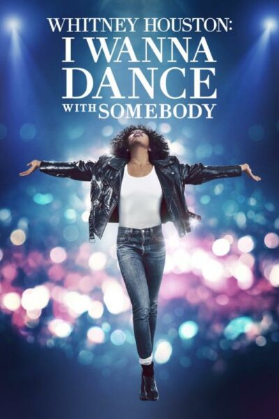 Whitney Houston: I wanna dance with somebody